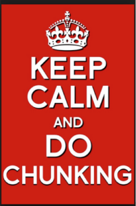 Keep calm and do Chunking